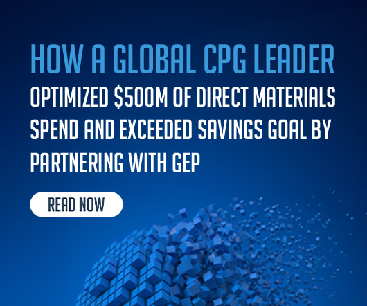 How a Global CPG Leader Optimized $500M of Direct Materials Spend and Exceeded Savings Goal